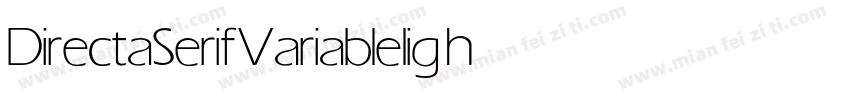 DirectaSerifVariable light字体转换